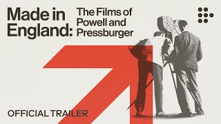 MADE IN ENGLAND THE FILMS OF POWELL AND PRESSBURGER  Official Trailer  Now Streaming Exclusively [upl. by Eniffit]