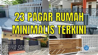 23 Desain Pagar Rumah Minimalis Terkini [upl. by Martinic714]