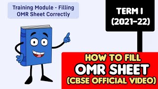 How to Fill CBSE OMR Sheet  CBSE OFFICIAL VIDEO ON OMR Training For Students Term 1 Exams 202122 [upl. by Gudrun320]