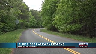 Blue Ridge Parkway Reopens [upl. by Seale451]