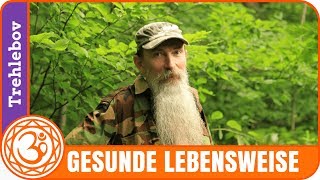 Gesunde Lebensweise Trechlebov [upl. by Munn782]