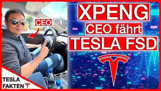 TESLA FSD  Ehrliche MEINUNG von XPENG CEO  Vergleich USA amp full self driving [upl. by Nylecsoj]