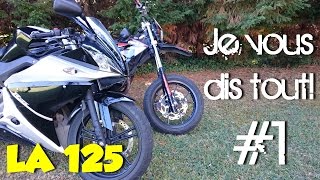 Les 125cc  Je vous dis tout 1  Silka [upl. by Baniaz546]