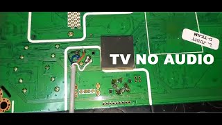 RIPARAZIONE DI UNA TV SENZA AUDIO [upl. by Dadivitan]