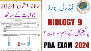 Biology 9 Practicals Exam Important Papers Solution1627 PBA 2024 Federal Board [upl. by Attelrak]