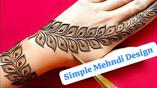 Simple amp Easy Mehndi Designs For Beginners StepByStep Tutorial [upl. by Eidob]