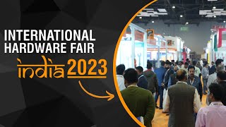 International Hardware Fair India 2023  Powered by Eisenwarenmesse  Koelnmesse India [upl. by Wincer64]