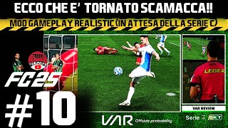 E TORNATO IL NOSTRO SCAMACCA SUPER GOAL fc25 10 ITA [upl. by Ymeraj]