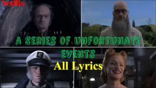 A Series of Unfortunate Events Theme Song Lyrics [upl. by Eniamerej]