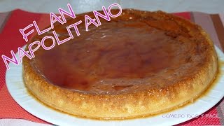 FLAN NAPOLITANOPOSTRESCOMIENDO RICO Y FACIL [upl. by Fusco357]