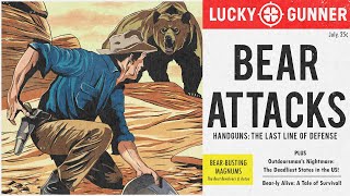 Handguns for Bear Defense Lessons from RealWorld Attacks [upl. by Marteena867]