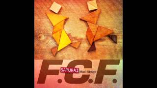 FCF  Samurai Sayonara Beat [upl. by Oberon]