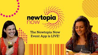 Newtopia Now Unfiltered  The Newtopia Now Event App is LIVE [upl. by Adnanref]