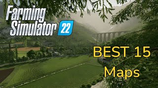 The 15 BEST Maps In Farming Simulator 22 [upl. by Eiramlirpa932]