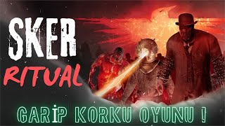 SKER RITUAL TÜRKÇE GECE TEK BAŞINIZA OYNAMAYIN [upl. by Ahsienar]