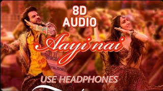 Aayi Nai 8D Audio  Stree 2Shraddha Kapoor Sachin  Jigar8D AUDIOstree2pawansingh [upl. by Elocin]