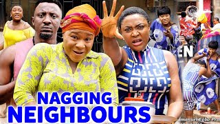 Nagging Neighbours Season 3amp4  Destiny EtikoSammy Lee Lizzy Gold 2022 Latest Nigerian Movie [upl. by Ilbert]