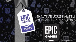 EPİC GAMES YILBAŞI TATİLİ İNDİRİMİ 50 TL ALTI VE UCUZ KALİTELİ OYUN ÖNERİLERİ [upl. by Reitrac]