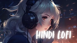 Tum Agar manaoge HINDI lofi 💔💔😪💤 relaxmusicchannleyoutube slowedandreverb lofihiphop [upl. by Dru]