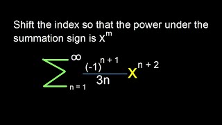 How to shift the index of a power series [upl. by Adnohsak]