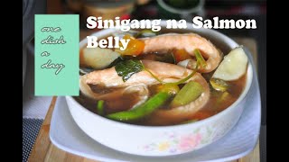 Sinigang na Salmon Belly  one dish a day [upl. by Swainson]