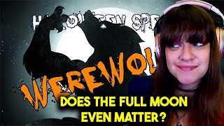 Lauren Reacts AWwwwoOOooOooo WerewolvesOverly Sarcastic Productions [upl. by Ayatal]