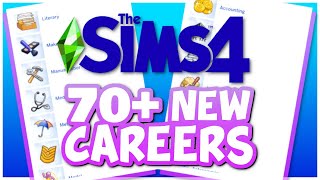 70 NEW CAREERS FOR THE SIMS 4 💼  Career Mega Pack Overview [upl. by Nosretep]