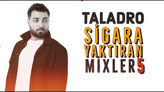 Taladro Sigara Yaktıran Mixler ft Stres Beats  5 [upl. by Novat]