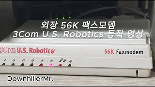 3com US Robotics 56K 외장 팩스모뎀 동작 영상 FAX MODEM [upl. by Iggie]