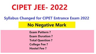 CIPET JEE 2022  CIPET JEE 2022 SYLLABUS  CENTRAL INSTITUTE OF PETROCHEMICAL TECHNOLOGY  SYLLABUS [upl. by Zingale]