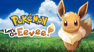 Pokemon Lets Go Eevee Full Gameplay Walkthrough Longplay [upl. by Leirej]