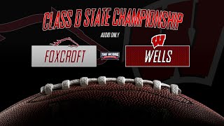 1123 Wells Warriors VS Foxcroft Academy Ponies State Championship Football  Audio Only [upl. by Eiramrefinnej84]