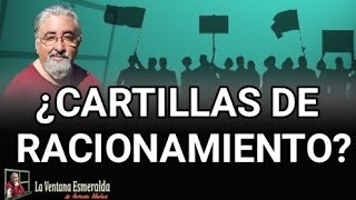 ¿Cartillas de Racionamiento [upl. by Nitaf737]