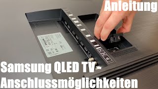 Anschlussmöglichkeiten USB HDMI DVI DVBT DVBC etc QLED TV  Samsung QLED 4K Q70T 138 cm 55´ [upl. by Anneg]