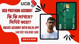 Ucb Prothom account  Documents require to open Ucb Prothom account Uclick app  Ucb bank [upl. by Semyaj]