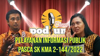 Informasi Publik Pasca SK Ketua Mahkamah Agung 21442022  Permohonan Keberatan Upaya Hukum [upl. by Mharg]