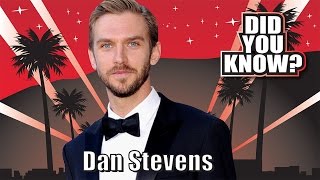 DID YOU KNOW Dan Stevens  10 Things You Didnt Know [upl. by Cinomod965]