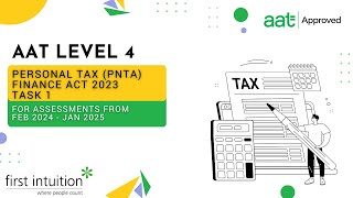 AAT Q2022 Level 4 Personal Tax FA2023 PNTA  Task 1  First Intuition [upl. by Obau]