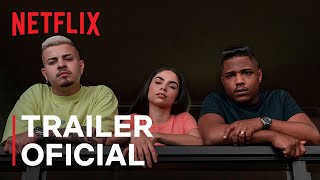 Sintonia Temporada 3  Trailer Oficial  Netflix [upl. by Assila]