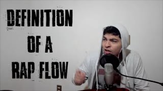 Definition of a rap flow  Saikomic [upl. by Atsyrt]