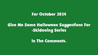 Skidooing Series Halloween 2024 Announcement [upl. by Eissalc904]