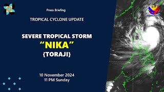 Press Briefing Severe Tropical Storm NikaPH Toraji at 11 PM  November 10 2024  Sunday [upl. by Damara]