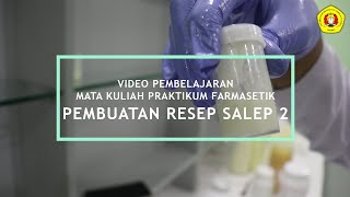 Praktikum Farmasetika  Pembuatan Resep Salep 2 [upl. by Syd]