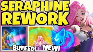 THE SERAPHINE REWORK IS FINALLY HERE 10X BETTER SUPPORT NOW [upl. by Wilonah]