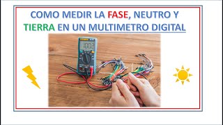 COMO IDENTIFICAR FACILMENTE LA FASE NEUTRO Y TIERRA CON MULTIMETRO DIGITAL [upl. by Sissy595]