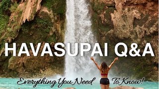 HAVASUPAI QampA Everything You Need To Know Havasu Falls [upl. by Westmoreland46]