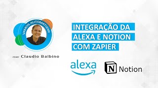 Criando um registro no Notion com comando de voz na Alexa utilizando o Zapier [upl. by Shum]