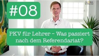 PKV für Lehrer  Was passiert nach dem Referendariat Referendariat für Anfänger 08 [upl. by Yanehc]