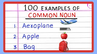 COMMON NOUN EXAMPLES  10  20  30  50  100 EXAMPLES OF COMMON NOUN  in English Grammar [upl. by Adnarram391]