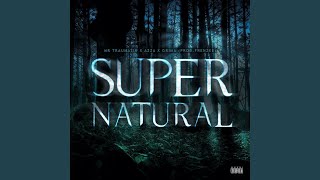 Super Natural [upl. by Drobman]